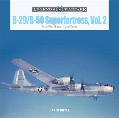 B-29/B-50 Superfortress ― Post–world War II and Korea