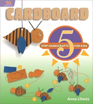 Cardboard ― 5-step Handicrafts for Kids