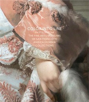 Color Into Line: Pastels from the Renaissance to the Present