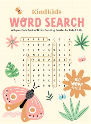 Kindkids Word Search: A Super-Cute Book of Brain-Boosting Puzzles for Kids 6 & Up