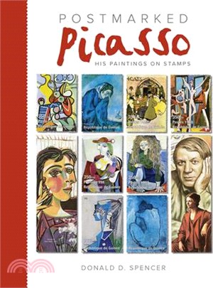 Postmarked Picasso: His Paintings on Stamps