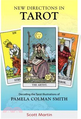 New Directions in Tarot: Decoding the Tarot Illustrations of Pamela Colman Smith