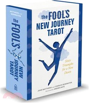 The Fool's New Journey Tarot: Sixty Triumphs for a New Dawn