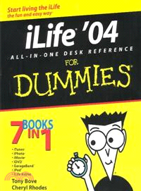 ILIFE '04 ALL-IN-ONE DESK REFERENCE FOR DUMMIES