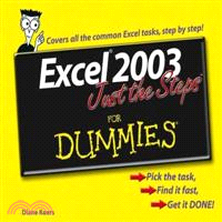 EXCEL 2003 JUST THE STEPS FOR DUMMIES | 拾書所