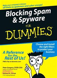 BLOCKING SPAM &SPYWARE FOR DUMMIES