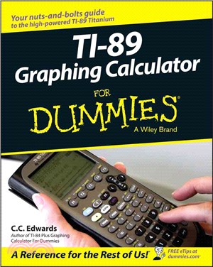 Ti-89 Graphing Calculator For Dummies