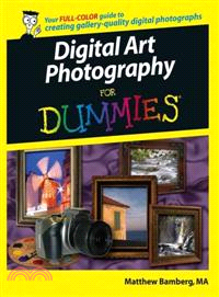 DIGITAL ART PHOTOGRAPHY FOR DUMMIES