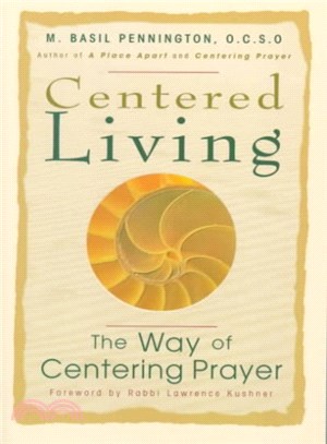 Centered Living ― The Way of Centering Prayer