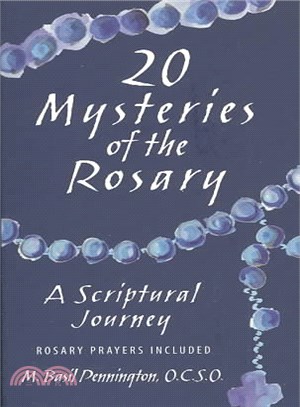 20 Mysteries of the Rosary ― A Scriptural Journey