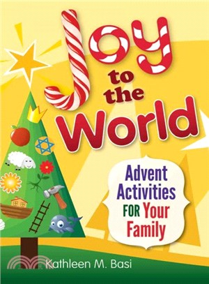 Joy to the World ― Advent Activities for Your Family