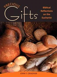 Precious Gifts