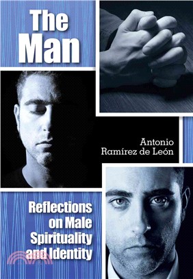The Man ― Reflections on Male Spirituality and Identity