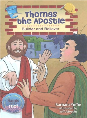 Thomas the Apostle ― Builder and Believer
