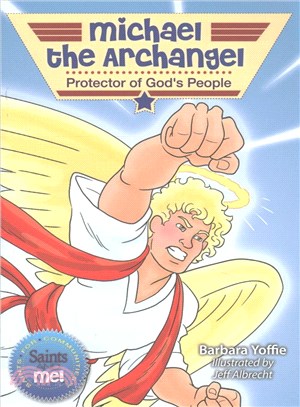 Michael the Archangel ― Protector of God's People