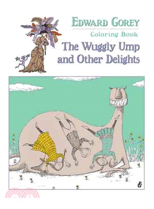 Edward Gorey ― The Wuggly Ump and Other Delights