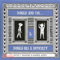 Donald and the... & Donald Has a Difficulty