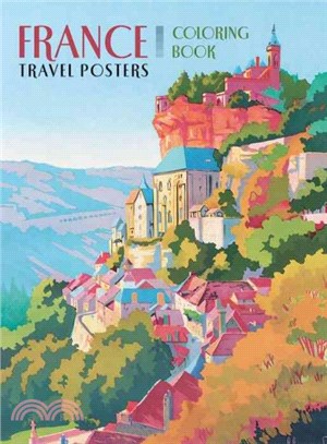 France: Travel Posters Coloring Book