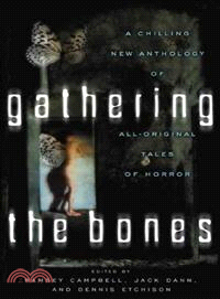Gathering the Bones — Original Stories from the World's Masters of Horror