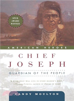 Chief Joseph ─ Guardian of the People