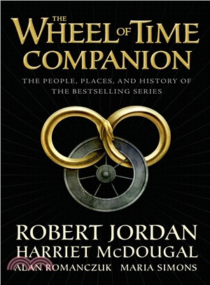 The Wheel of Time Companion ─ The People, Places, and History of the Bestselling Series
