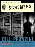 Schemers: A Nameless Detective Novel
