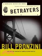 Betrayers: A Nameless Detective Novel