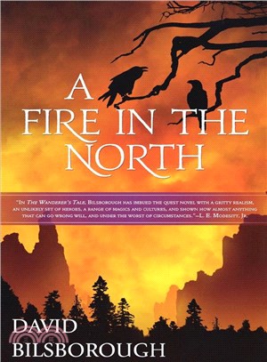 A Fire in the North