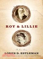 Roy & Lillie:A Love Story