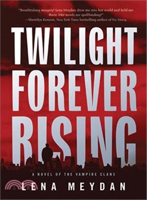 Twilight Forever Rising