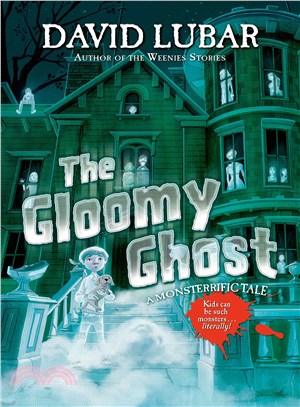 The Gloomy Ghost ― A Monsterrific Tale