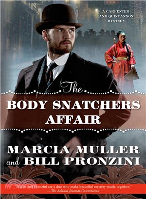 The Body Snatchers Affair ― A Carpenter and Quincannon Mystery