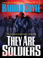 They Are Soldiers