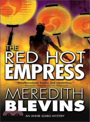 Red Hot Empress: An Annie Szabo Mystery