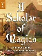 A Scholar of Magics