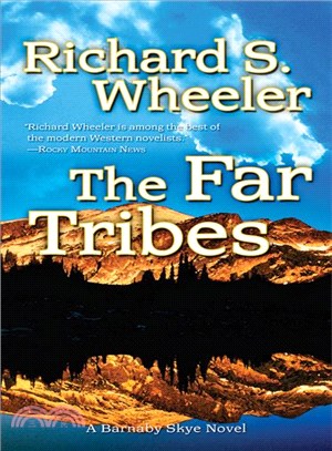 The Far Tribes ─ A Barnaby Skye Novel