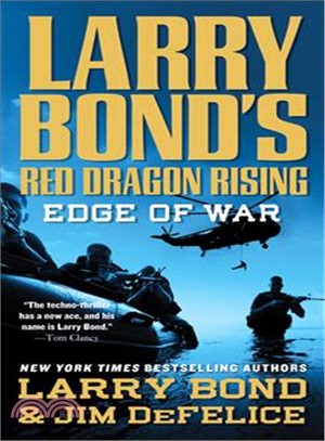 Larry Bond's Red Dragon Rising ─ Edge of War