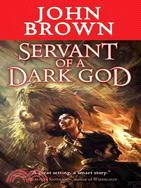 Servant of a Dark God