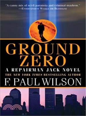 Ground Zero ─ A Repairman Jack Novel