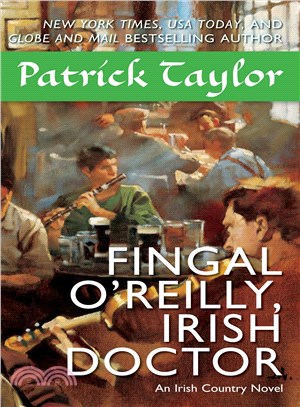 Fingal O'Reilly, Irish Doctor