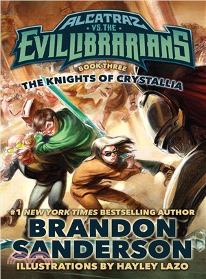 Alcatraz vs. the evil librarians 3:The knights of Crystallia
