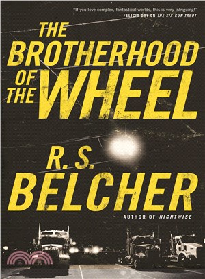 The Brotherhood of the Wheel