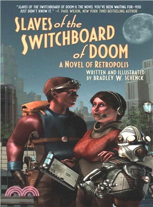 Slaves of the Switchboard of Doom