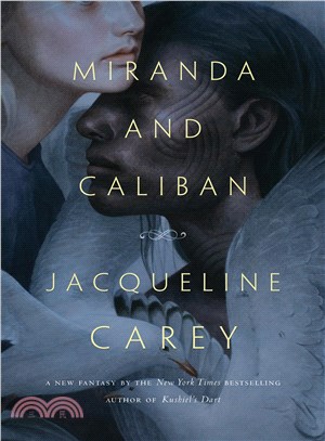 Miranda and Caliban /