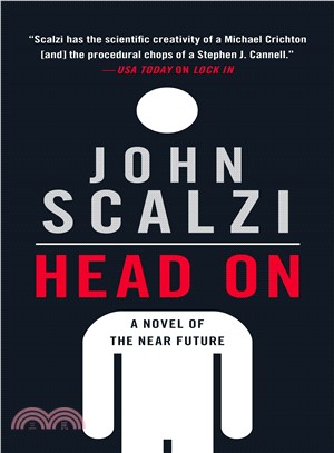 Head on ― A Novel of the Near Future