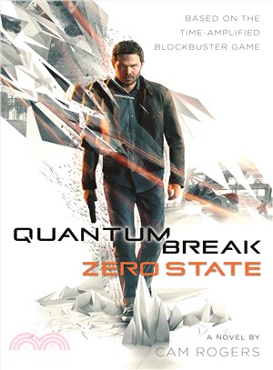 Quantum Break: Zero State (Game Tie-in)