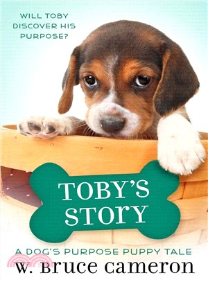 Toby's Story ― A Dog's Purpose Puppy Tale