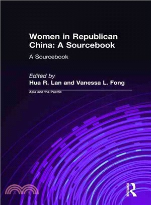 Women in Republican China ― A Sourcebook