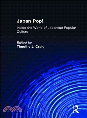 Japan Pop! ― Inside the World of Japanese Popular Culture