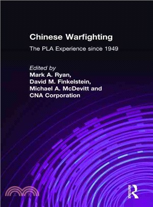 Chinese Warfighting: The Pla Experience Since 1949